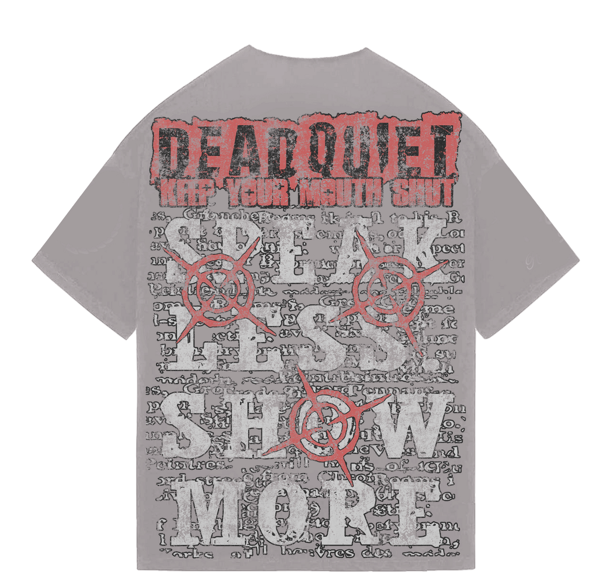 KEEP YOUR MOUTH SHUT TEE